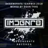 Stream & download Degenerate 2018 Yearmix