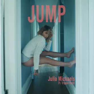 Jump (feat. Trippie Redd) by Julia Michaels song reviws