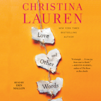 Christina Lauren - Love and Other Words (Unabridged) artwork