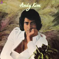 Andy Kim by Andy Kim album reviews, ratings, credits
