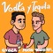 Vodka y Tequila (feat. Robin von Glarus) - GYGZA lyrics