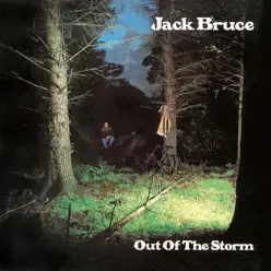 Out of the Storm (Bonus Track Version) - Jack Bruce