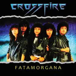 Fatamorgana - Crossfire Fatamorgana - Crossfire