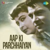 Aap Ki Parchhaiyan (Original Motion Picture Soundtrack)