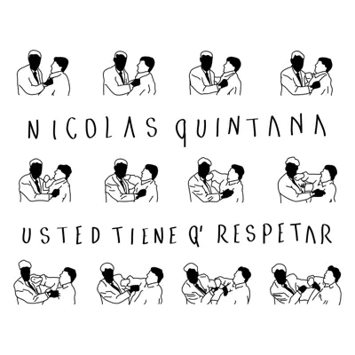 Usted Tiene Q' Respetar - Single - Nicolas Quintana