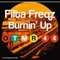 Burnin' Up - Filta Freqz lyrics