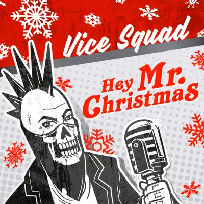 Hey Mr Christmas - EP - Vice Squad