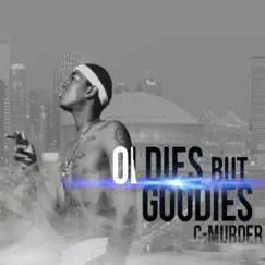 Oldies But Goodies by C-Murder album reviews, ratings, credits