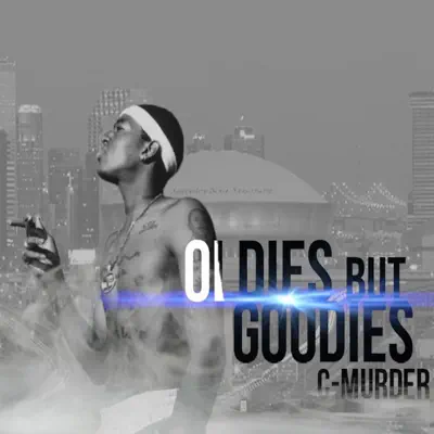 Oldies But Goodies - C-Murder