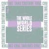 The Whole World Series Mixtape