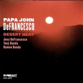 Papa John DeFrancesco - I'll Close My Eyes