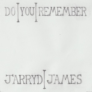 Jarryd James - Do You Remember - Line Dance Chorégraphe