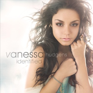 Vanessa Hudgens - Identified - 排舞 音樂