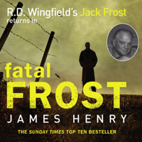 James Henry - Fatal Frost (Abridged) artwork