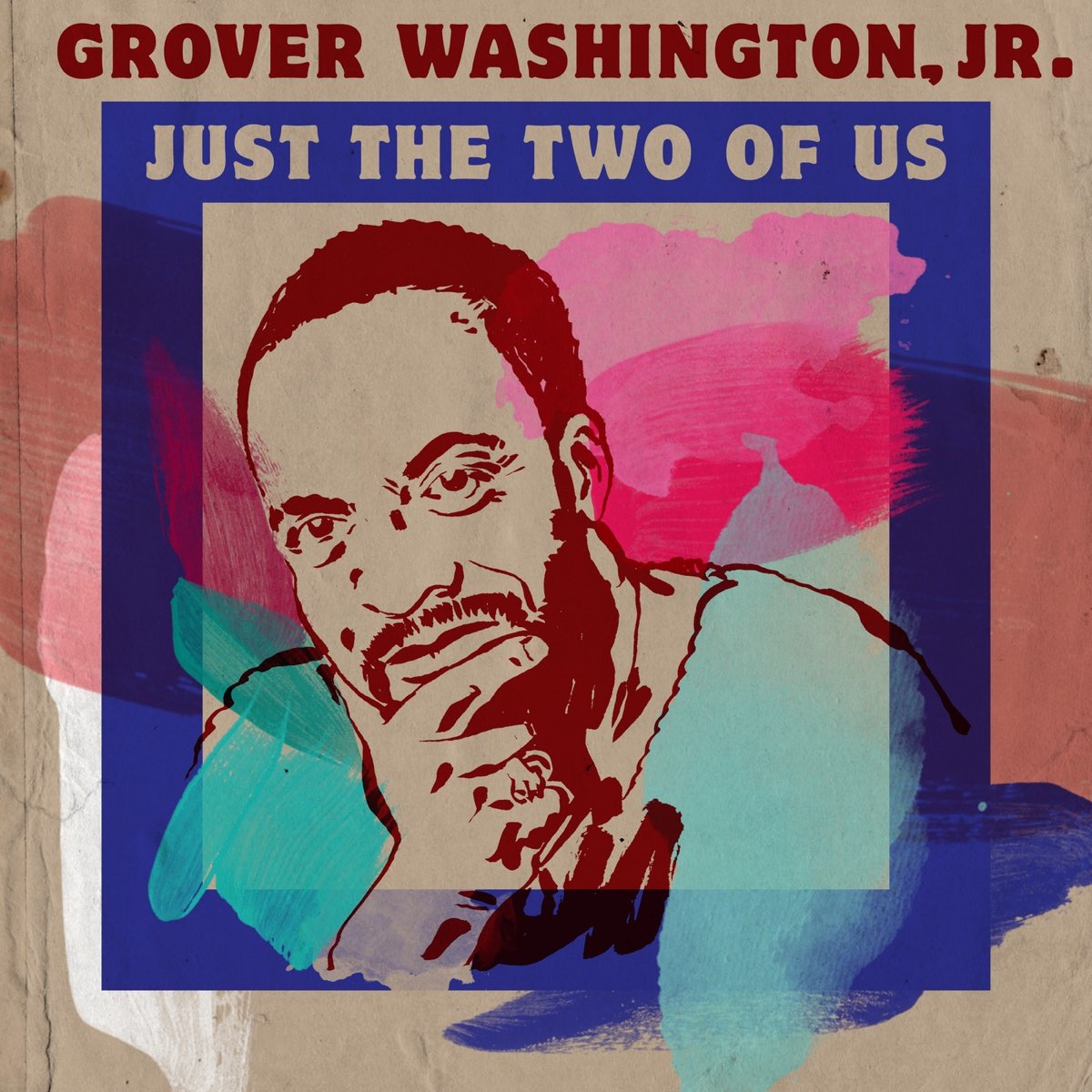 Just The Two Of Us By Grover Washington Jr On Apple Music