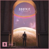Rootkit - Taking Me Higher