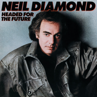 Neil Diamond - Headed for the Future artwork