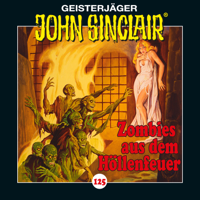 John Sinclair - Folge 125: Zombies aus dem Höllenfeuer. Teil 1 von 3 artwork