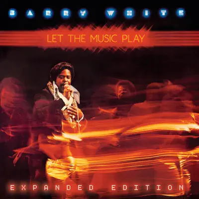Let The Music Play (Expanded Edition) - Barry White