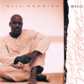 Will Downing - Sorry, I