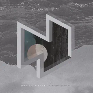 baixar álbum Download Magma Waves - And Who Will Take Care Of You Now album