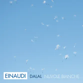 Einaudi: Nuvole bianche - Single by Dalal album reviews, ratings, credits