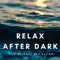 Lotus Flowers - After Dark Instrumental lyrics