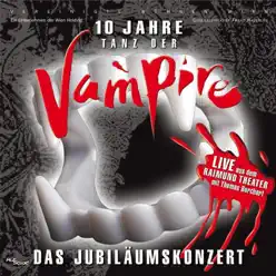 Tanz der Vampire (10 Jahre Jubiläumskonzert) [Live] - Jim Steinman
