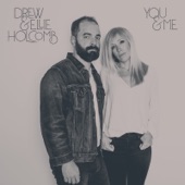 Drew Holcomb, Ellie Holcomb - Fields of Gold