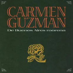 De Buenos Aires Morena - Carmen Guzmán