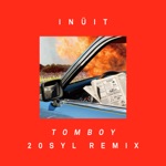 Inüit - Tomboy (20syl Remix)