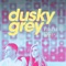 A Little Bit (Ryan Riback Remix) - Dusky Grey lyrics