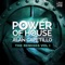 Power of House (Eduardo Rico Remix) - Alan Capetillo lyrics