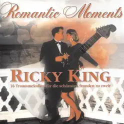 Romantic Moments - Ricky King Romantic Moments - Ricky King