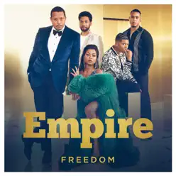 Freedom (feat. Sierra McClain) - Single - Empire Cast