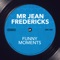 Oh Sleep - Mr Jean Fredericks lyrics