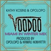 Voodoo (Miami in Winter Mix) - Single