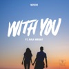 Nuschi - With You