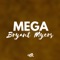 Mega Bryant Myers (feat. DJ Alan Gomez) - Kevo DJ lyrics