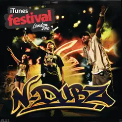iTunes Festival: London 2010 - EP - N-Dubz