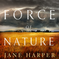 Jane Harper - Force of Nature (Unabridged) artwork