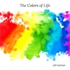 The Colors of Life - Single