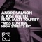 Miss Kun Tea, High Streets (feat. Matt Tolfrey) - Andre Salmon & Jose Wated lyrics