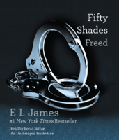 E L James - Fifty Shades Freed: Book Three of the Fifty Shades Trilogy (Unabridged) artwork