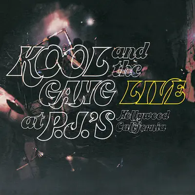 Live at P.J.'s - Kool & The Gang