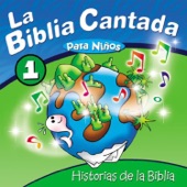 La Biblia Cantada para Niños, Vol. 1 artwork