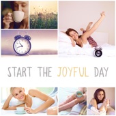 Start the Joyful Day: Pleasant Morning, Alarm Clock Sounds artwork