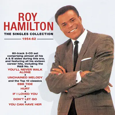 The Singles Collection 1954 - 62 - Roy Hamilton
