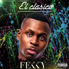 El Clasico by Fekky album reviews, ratings, credits