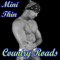 Country Roads - Mini Thin lyrics